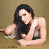 Closer - Single album lyrics, reviews, download