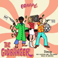 The Godbanger - EP by S3A, Ten Fingerz, Basile de Suresnes & Alastair Lane album reviews, ratings, credits
