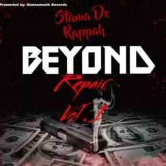 Beyond Repair by Stama De Rappah album reviews, ratings, credits
