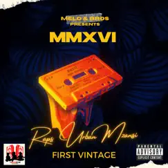 First Vintage MMXVI by Raps Urban Mzansi album reviews, ratings, credits