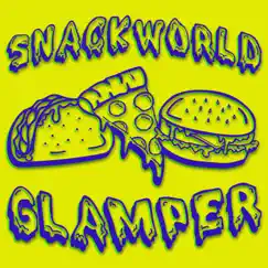 Snackworld - Single by Glamper album reviews, ratings, credits