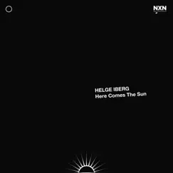 Here Comes the Sun - Single by Helge Iberg album reviews, ratings, credits