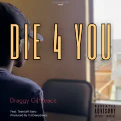 Die 4 You (feat. TearstaR Baep) Song Lyrics