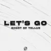 Let's Go - Single album lyrics, reviews, download