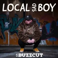 Local Sad Boy - EP by Lil BuzzCut album reviews, ratings, credits