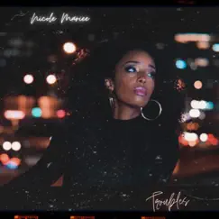 Troubles - Single by Nicole Mariee album reviews, ratings, credits