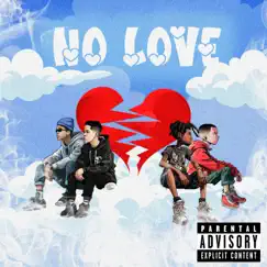 No Love (feat. CryThiago) Song Lyrics
