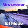 Grosvenor - Single album lyrics, reviews, download