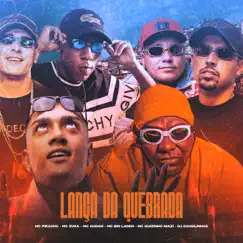 Lança da Quebrada (feat. MC Gudan, MC ZUKA & Mc guizinho niazi) - Single by DJ Douglinhas, MC Bin Laden & MC Pikachu album reviews, ratings, credits