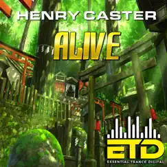 Alive - Single by Henry Caster album reviews, ratings, credits