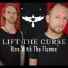 Rise With the Flames - Single album lyrics, reviews, download
