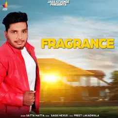 Fragrance - Single by Satta Matta album reviews, ratings, credits