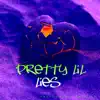 Pretty Lil Lies - Single album lyrics, reviews, download