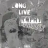 Long Live Tophy Deluxe album lyrics, reviews, download
