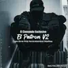 El Patron v2 El Comando Exclusivo El MakAbelico - Single album lyrics, reviews, download