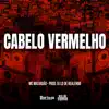 CABELO VERMELHO song lyrics