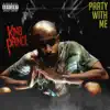 Party With Me - Single album lyrics, reviews, download