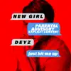 New Girl (just hit me up) - Single album lyrics, reviews, download