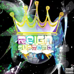 Reign Supreme - Single by Illegal NoiZe album reviews, ratings, credits