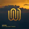 Let It Go (feat. Sages) - Single album lyrics, reviews, download