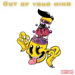 Out of Your Mind - Single by Brighty album reviews, ratings, credits