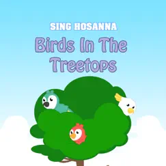 Birds In the Treetops Song Lyrics