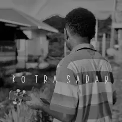 Ko Tra Sadar - Single by Koloni Rusa Jantan album reviews, ratings, credits