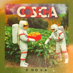 Cosecha by R Nova album reviews, ratings, credits