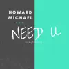 Need U (Remaster) - Single album lyrics, reviews, download