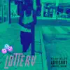 Lottery - Single album lyrics, reviews, download