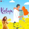 Beliya - Single album lyrics, reviews, download