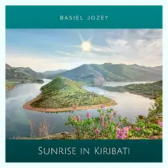 Sunrise in Kiribati - Single by Basiel Jozey album reviews, ratings, credits