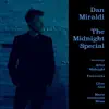 The Midnight Special - EP album lyrics, reviews, download