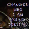 Changed Who I Am - Single album lyrics, reviews, download