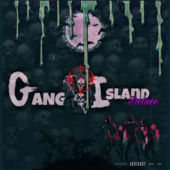 Gang Island(Deluxe) - EP by LitDooskip album reviews, ratings, credits