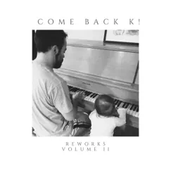 Come Back to Life (Nate Smith Rework) Song Lyrics
