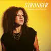 Stronger - Single album lyrics, reviews, download