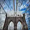 BROOKLYN (feat. 3bTrabu) - Single album lyrics, reviews, download