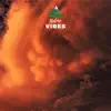 Natural Vibes - Single album lyrics, reviews, download