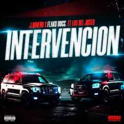 Intervención (feat. Los del Joseo) - Single by J Dinero & Flako Dogg album reviews, ratings, credits