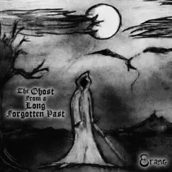 The Ghost from a Long Forgotten Past - Single by Erang album reviews, ratings, credits
