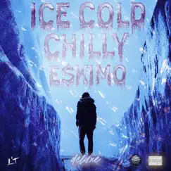 Ice Cold Chilly Eskimo (Deluxe) by L't album reviews, ratings, credits