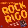 Rock Rigo - Single album lyrics, reviews, download