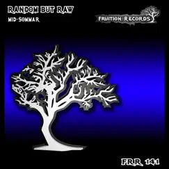 Mid-Sommar - Single by Random But Raw album reviews, ratings, credits