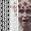 Parcerita - Single album lyrics, reviews, download