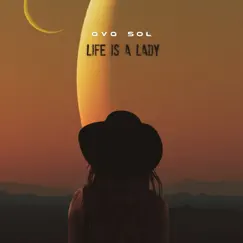 Life Is A Lady (Instrumental Mix) Song Lyrics