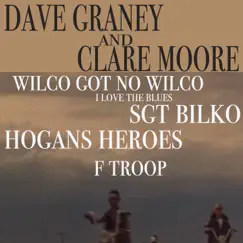 Wilco Got No Wilco - Single by Dave Graney & Clare Moore album reviews, ratings, credits