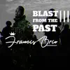 Blast From the Past III album lyrics, reviews, download