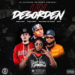 Eh Un Desorden (feat. Pablo Piddy, PapiFromTheStore & Bryn) - Single by Pablo Sfm album reviews, ratings, credits