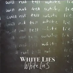 White Lies by White Lies album reviews, ratings, credits